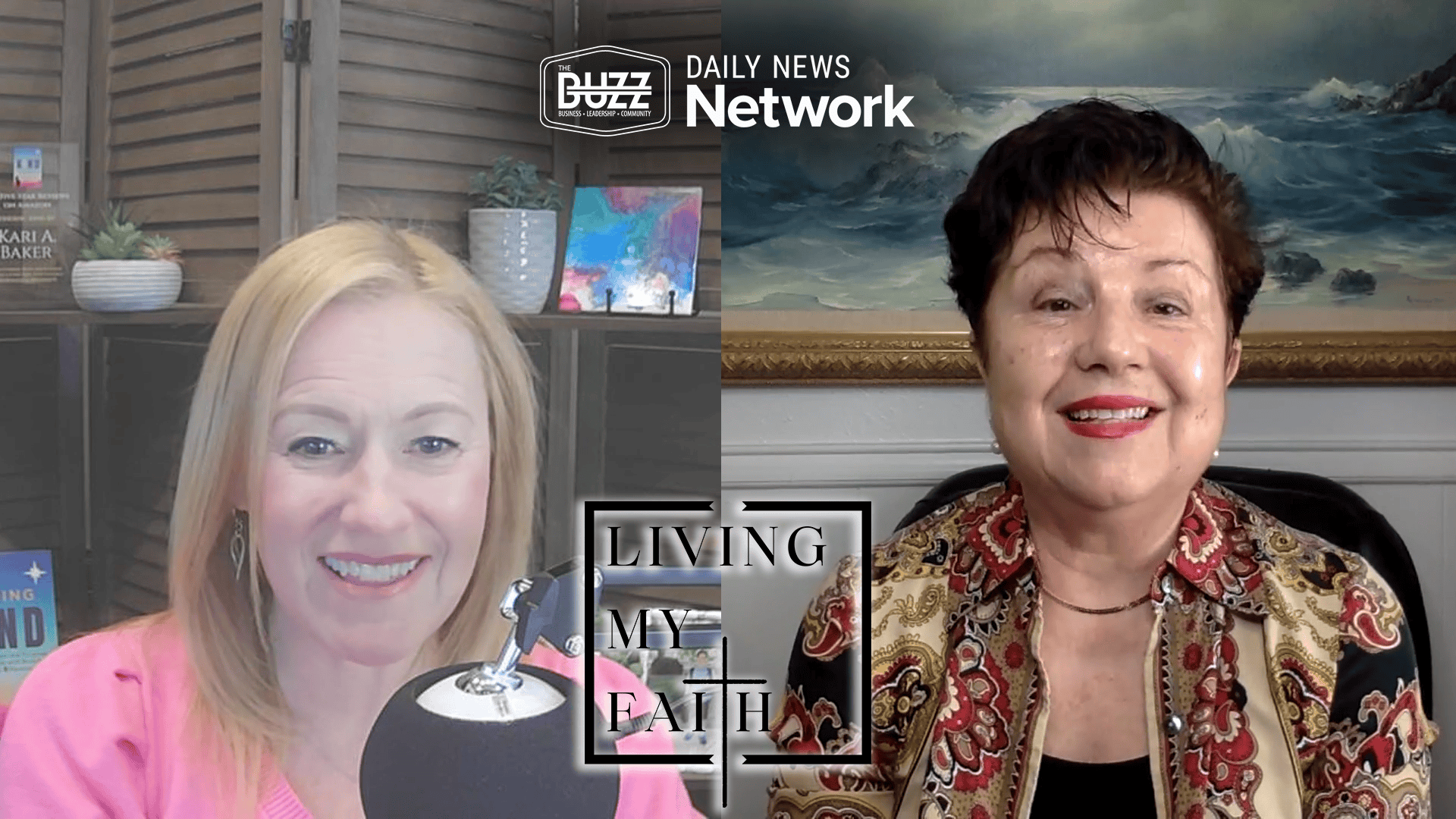 Living My Faith with with Virginia Prodan and Kari Baker